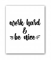 постер be nice а4 в Нижневартовске